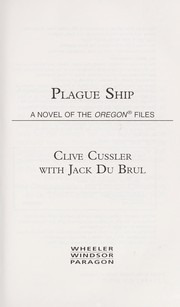 Cover of: Plague ship by Clive Cussler