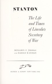 Cover of: Stanton; the life and times of Lincoln's Secretary of War