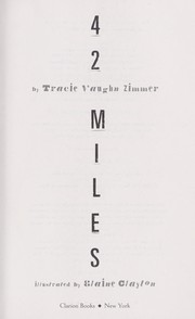 Cover of: 42 Miles by Tracie Vaughn Zimmer