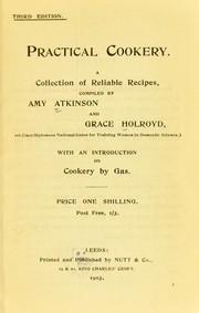 Cover of: Practical cookery: a collection of reliable recipes, with an introduction on cookery by gas