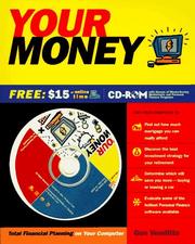Cover of: Your money: total financial planning on your computer