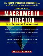 Macromedia director by Fisher, Scott