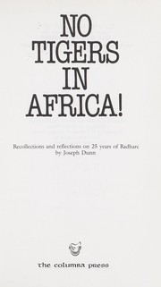 Cover of: No tigers in Africa! : recollections and reflections on 25 years of Radharc by 