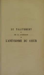 Du traitement et de la gu©♭rison de l'an©♭vrisme du coeur by J.-E Dufresse de Chassaigne