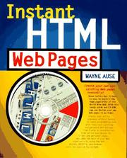 Cover of: Instant HTML Web pages by Wayne Ause