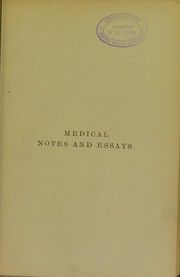 Cover of: Medical notes and essays | Eade, Peter Sir