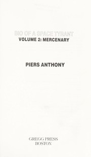 Cover of: Mercenary (Bio of a Space Tyrant, Vol 2) by Piers Anthony