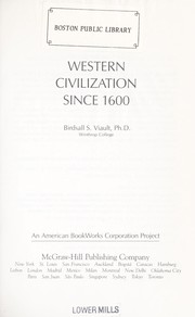 Cover of: Western civilization since 1600 by Birdsall S. Viault