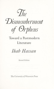 Cover of: The dismemberment of Orpheus : toward a postmodern literature
