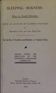 Cover of: Sleeping sickness by London School of Hygiene and Tropical Medicine, London School of Hygiene and Tropical Medicine