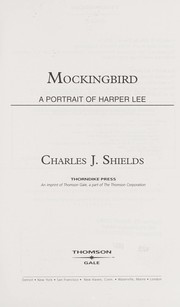 Cover of: Mockingbird : a portrait of Harper Lee by 