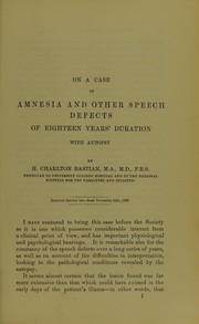 Cover of: On a case of amnesia and other speech defects of eighteen years' duration with autopsy