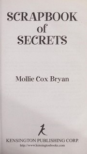 Cover of: Scrapbook of secrets by Mollie Cox Bryan