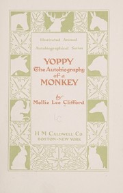 Cover of: Yoppy: the autobiography of a monkey