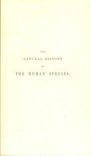 Cover of: The natural history of the human species by Charles Hamilton Smith