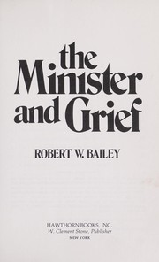 Cover of: The minister and grief