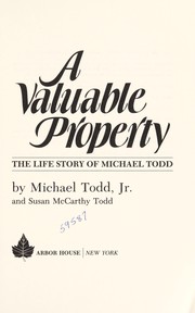 A valuable property by Michael Todd