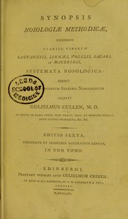 Cover of: Synopsis nosologiae methodicae by William Cullen