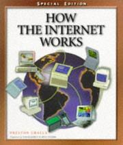 Cover of: How the Internet Works by Preston Gralla
