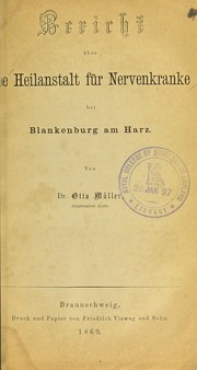 Cover of: Bericht ©ơber die Heilanstalt f©ơr Nervenkranke bei Blankenburg am Harz