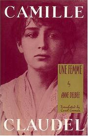 Cover of: Camille Claudel: une femme
