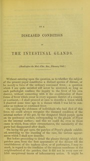 Cover of: On the origin and development of the diseased condition of the intestinal glands: which occurs during the course of certain forms of continued fever