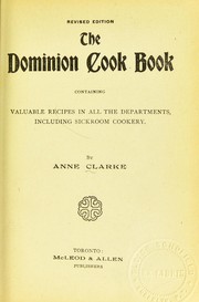 Cover of: The Dominion cook book | Anne Clarke