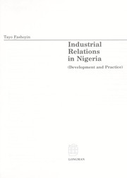 Cover of: Industrial relations in Nigeria: development and practice