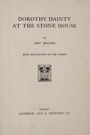 Cover of: Dorothy Dainty at the stone house