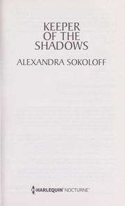 Keeper of the shadows by Alexandra Sokoloff