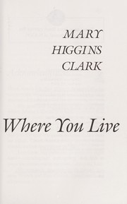 Cover of: On the street where you live by Mary Higgins Clark