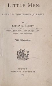 Cover of: Little men: life at Plumfield with Jo's boys by Louisa May Alcott