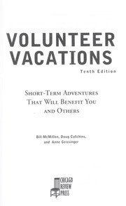 Cover of: Volunteer vacations by Bill McMillon