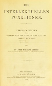 Die intellektuellen Funktionen by Josef Klemens Kreibig