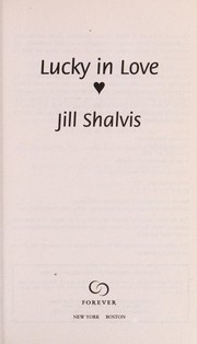 Cover of: Lucky in love by Jill Shalvis