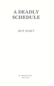 A deadly schedule by Roy Hart