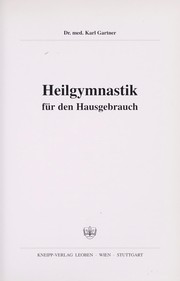 Heilgymnastik fu r den Hausgebrauch by Karl Gartner