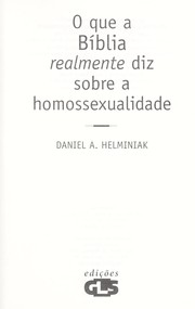 Cover of: O que a Biblia realmente diz sobre homossexualidade