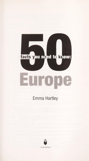 Cover of: 50 facts you need to know - Europe