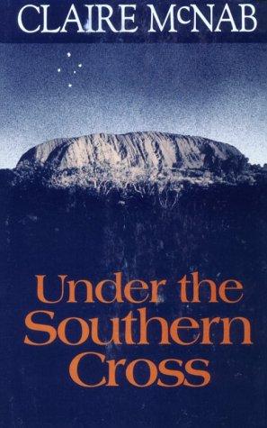 Under the Southern Cross by Claire McNab