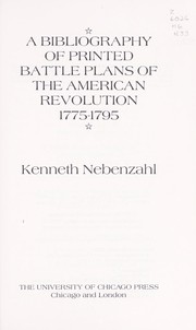 Cover of: A bibliography of printed battle plans of the American Revolution, 1775-1795