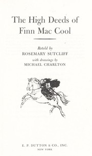 Cover of: The High Deeds of Finn Mac Cool by Rosemary Sutcliff