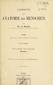 Cover of: Lehrbuch der Anatomie des Menschen by A. Rauber