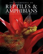 Cover of: Encyclopedia of reptiles & amphibians by consultant editors, Harold G. Cogger & Richard G. Zweifel ; illustrations by David Kirshner.