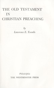 Cover of: The Old Testament in Christian preaching. by Lawrence E. Toombs