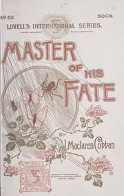 Cover of: Master of his fate by J. Maclaren Cobban