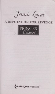 Cover of: A Reputation for Revenge, The Greek Billionaire's Baby Revenge by Jennie Lucas