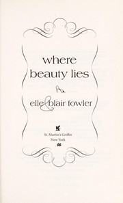 Cover of: Where beauty lies by Elle Fowler