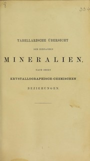 Cover of: Tabellarische ©bersicht der einfachen Mineralien by P. Groth