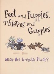 Feet and puppies, thieves and guppies by Brian P. Cleary